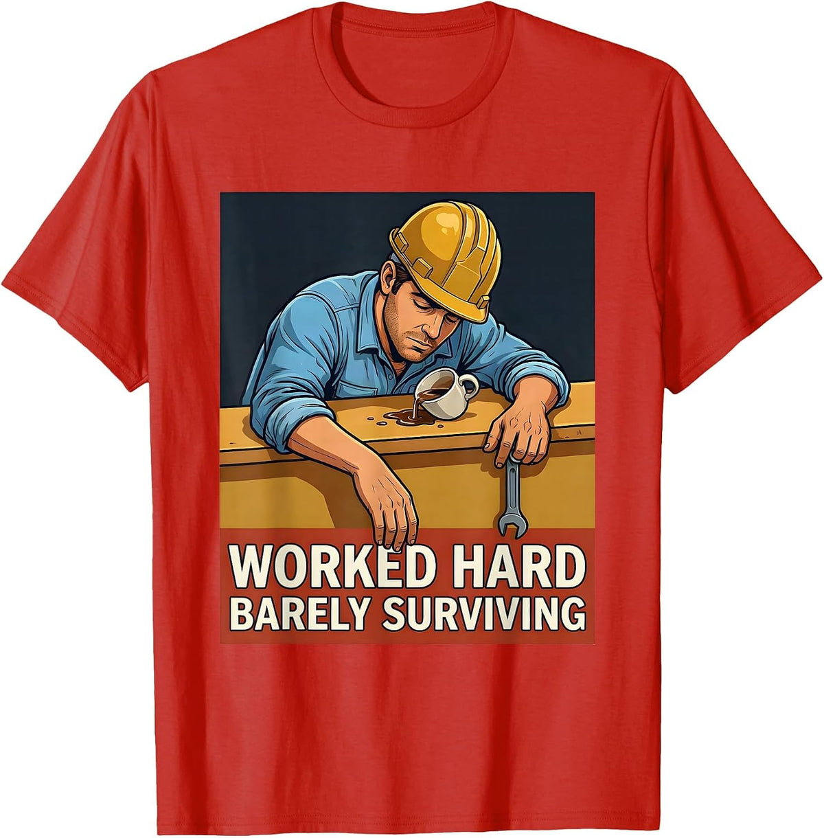 Men's Worked Hard Barely Surviving Labor Day Design T-Shirt - Red