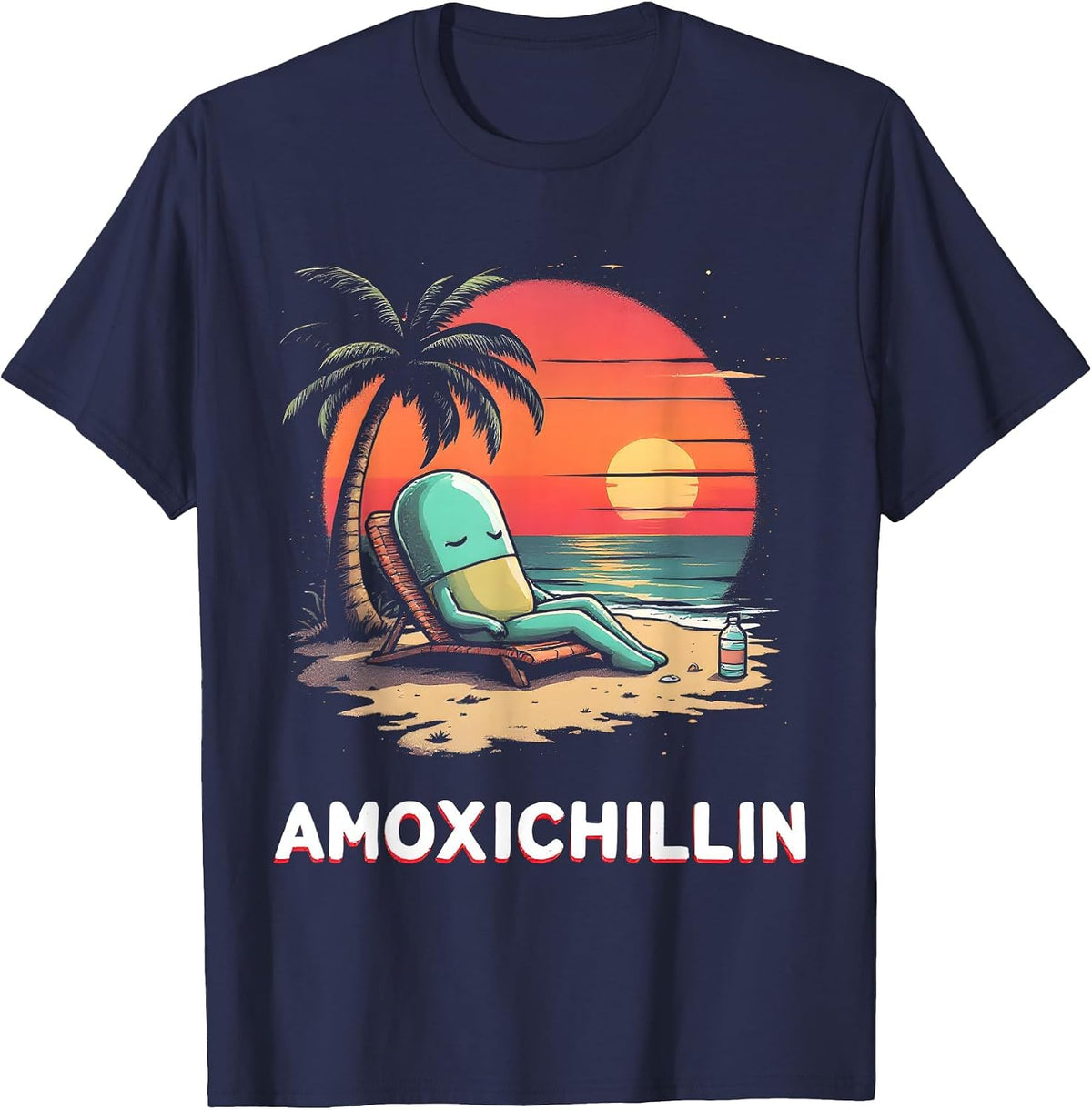 Amoxichillin Funny Pill Vacation Beach Pharmacy Lover T-Shirt - Navy Blue