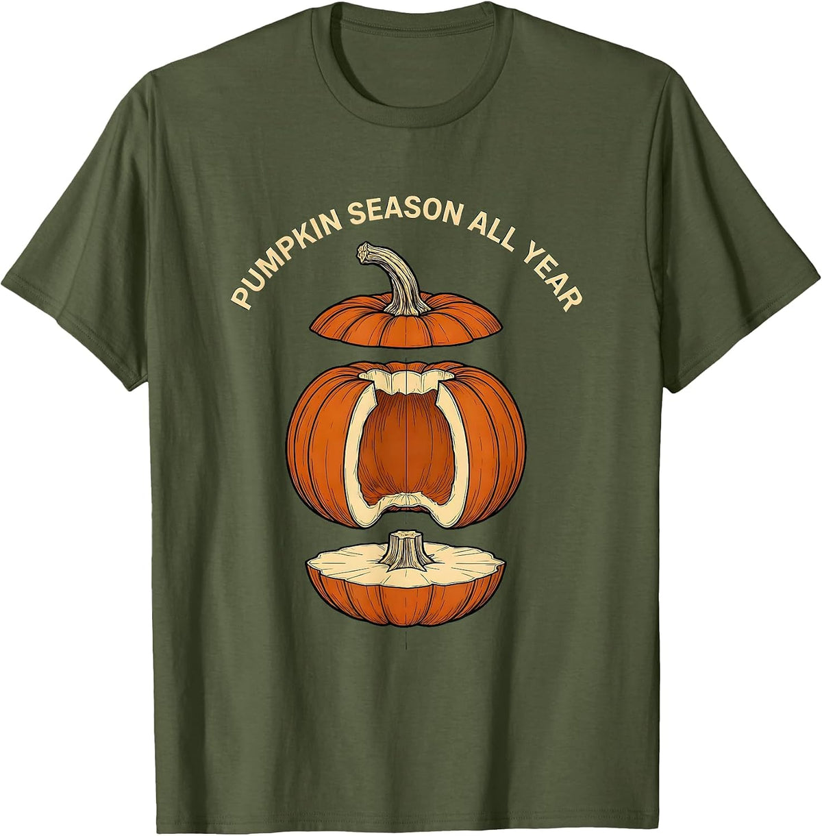 Pumpkin Season All Year Autumn Lover Design T-Shirt - Olive Green