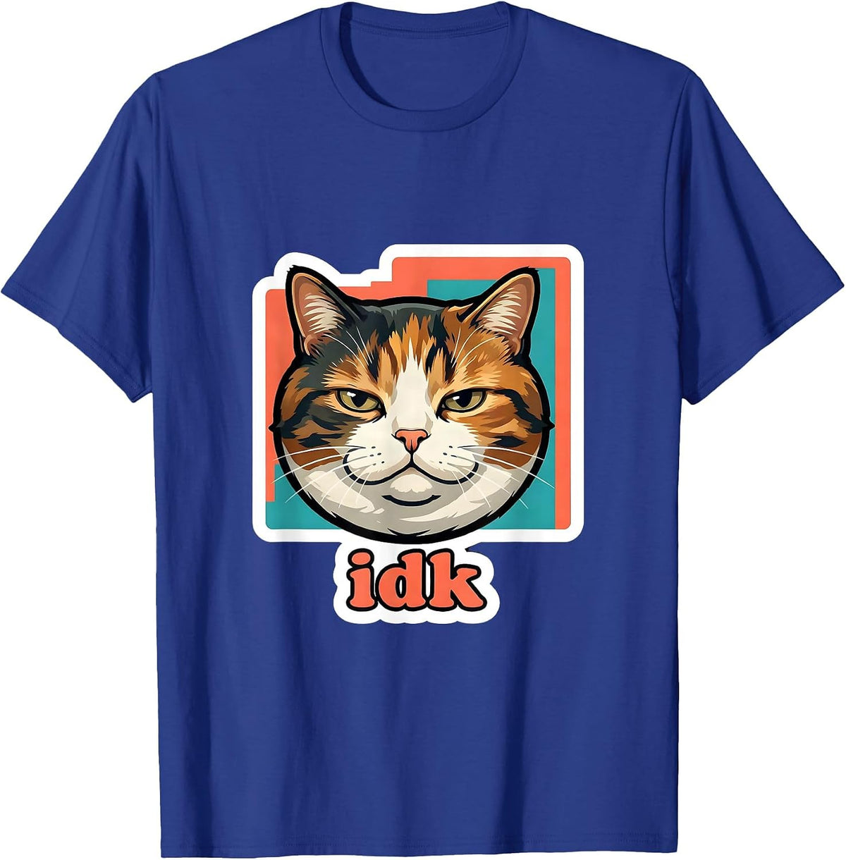 Men's idk Funny Cat Meme Slang For Teens Boys Girls Men Women T-Shirt - Royal Blue