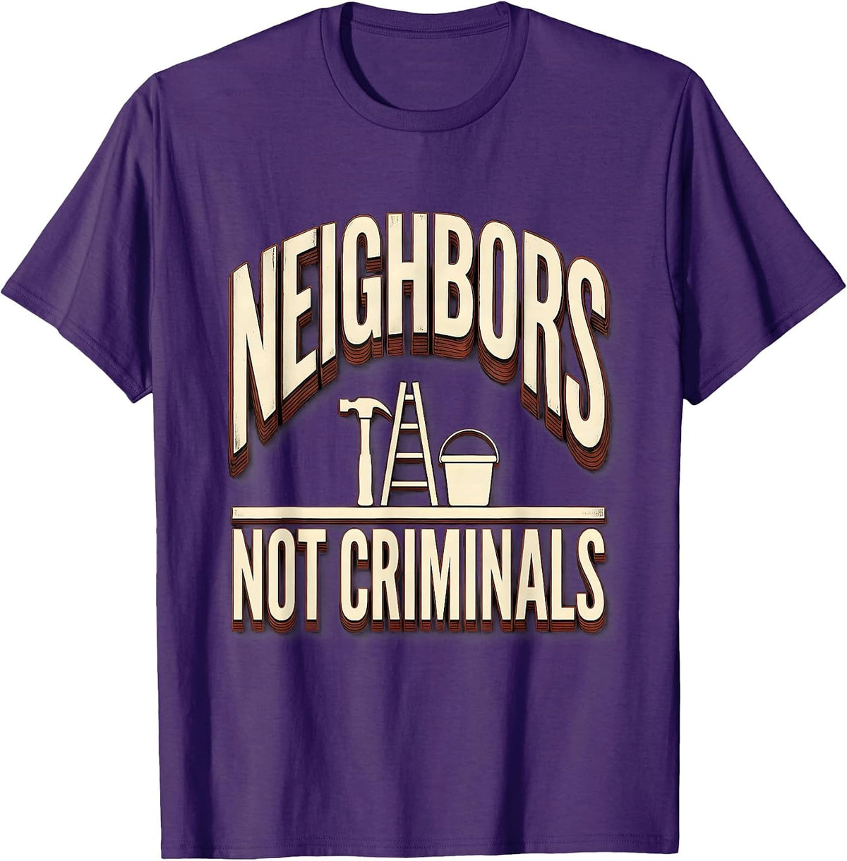 Neighbors Not Criminals Political Debate Activist Statement T-Shirt - Purple