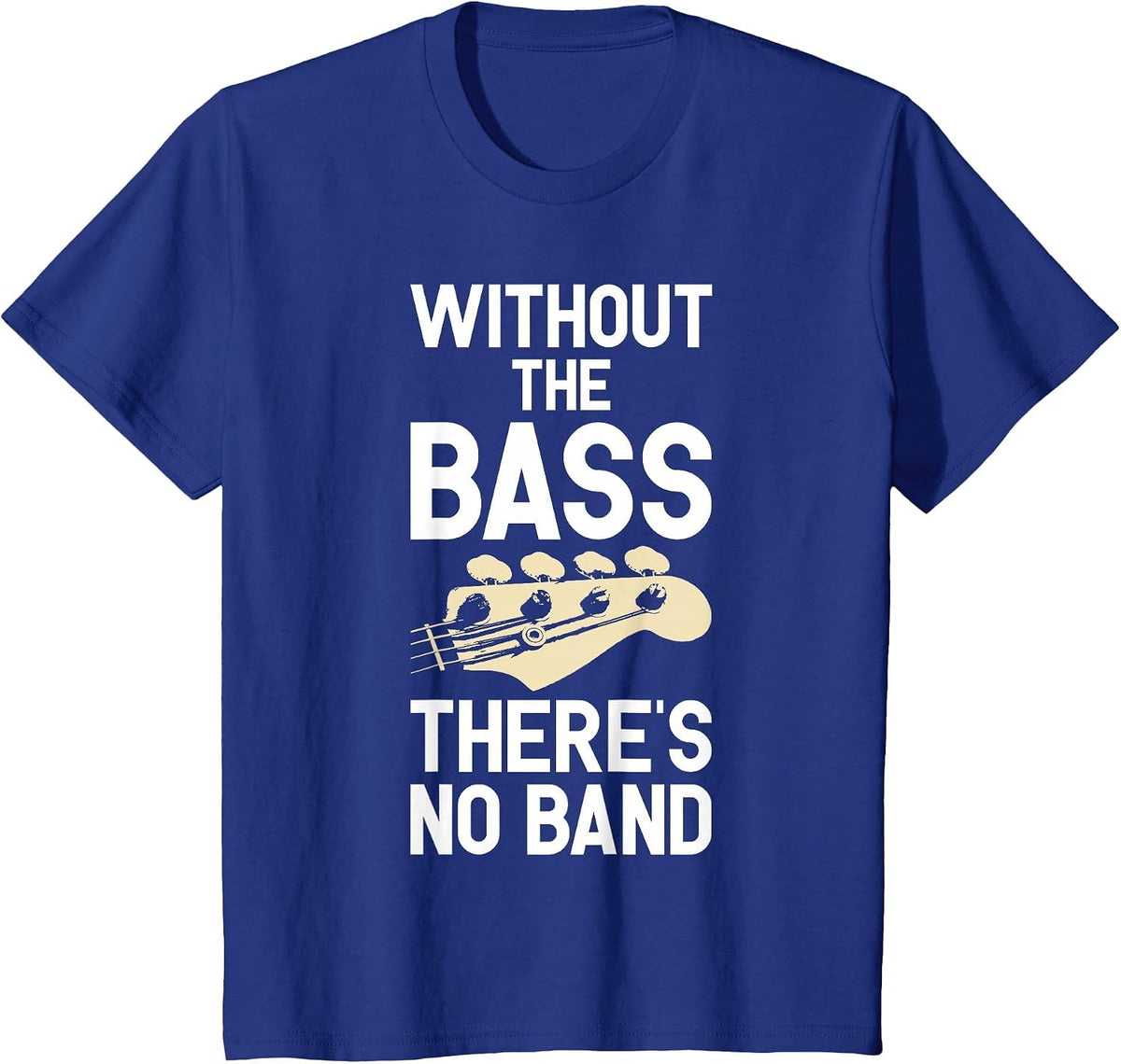 Funny Bass Guitar Guitarist Guitar Player T-Shirt - Royal Blue