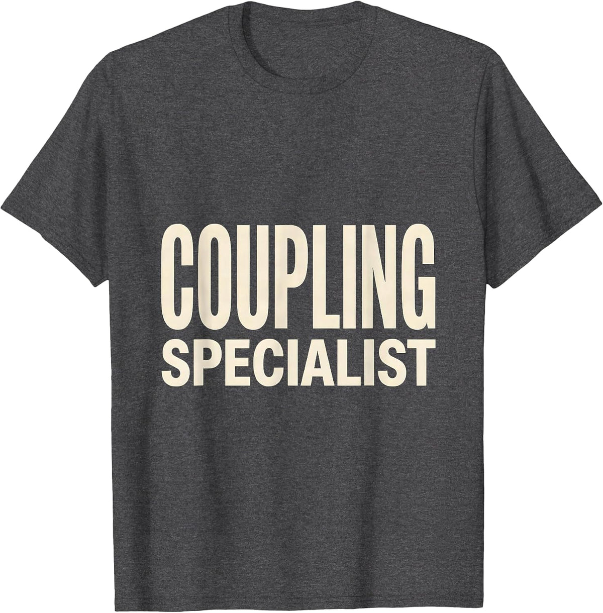 Men's Coupling Specialist Funny Plumber Pipefitter Occupational T-Shirt - Dark Heather Grey