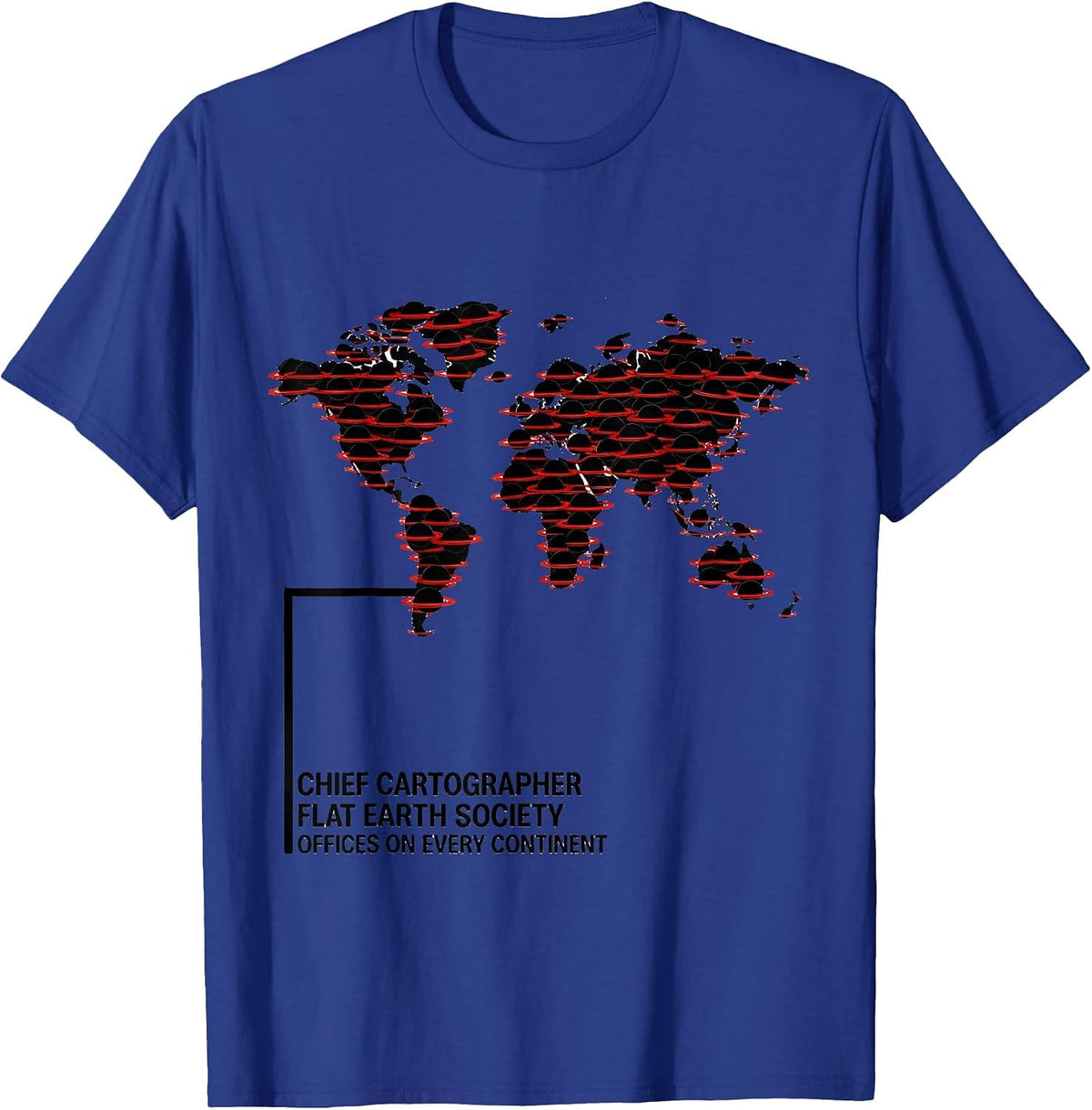 Men's Chief Cartographer Flat Earth Conspiracy Humor T-Shirt - Royal Blue