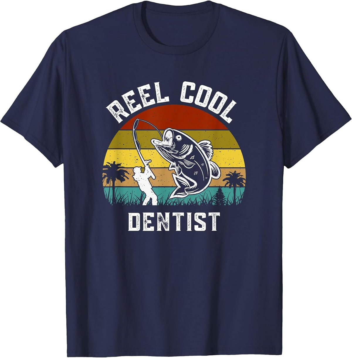 Reel Cool Dentist Fisherman Fishing Vintage Retro T-Shirt - Navy Blue