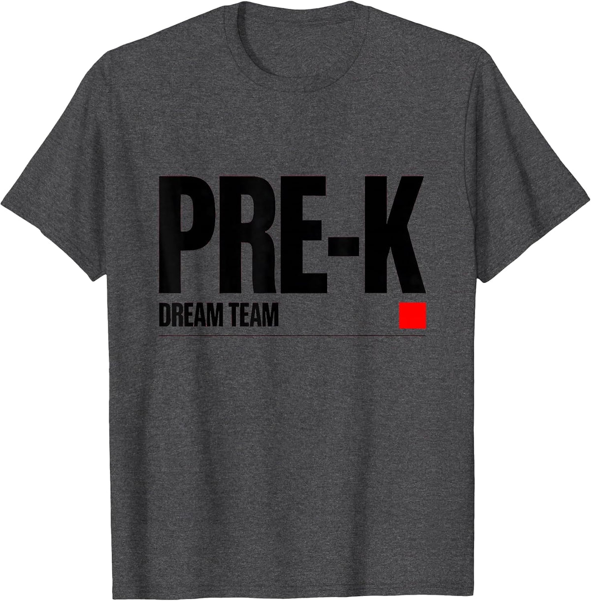 Pre-K Dream Team Cheerful Preschool Teacher First Day T-Shirt - Dark Heather Grey