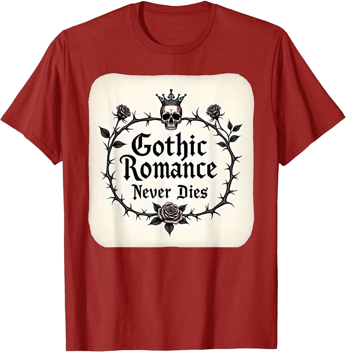 Gothic Romance Never Dies Dark Love Design T-Shirt - Cranberry Red