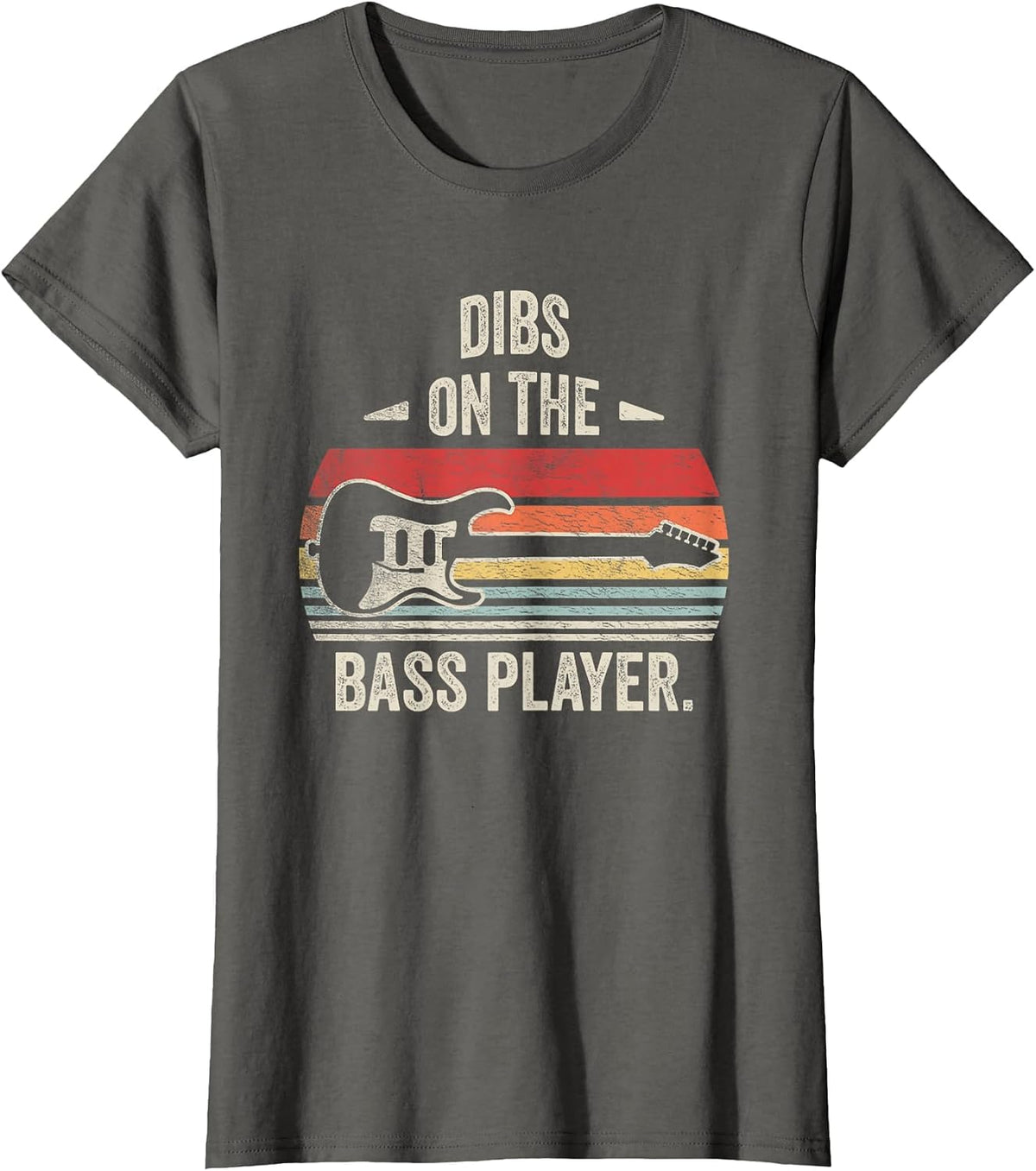 Retro Vintage Dibs On The Bass Player Bassist T-Shirt - Asphalt Grey