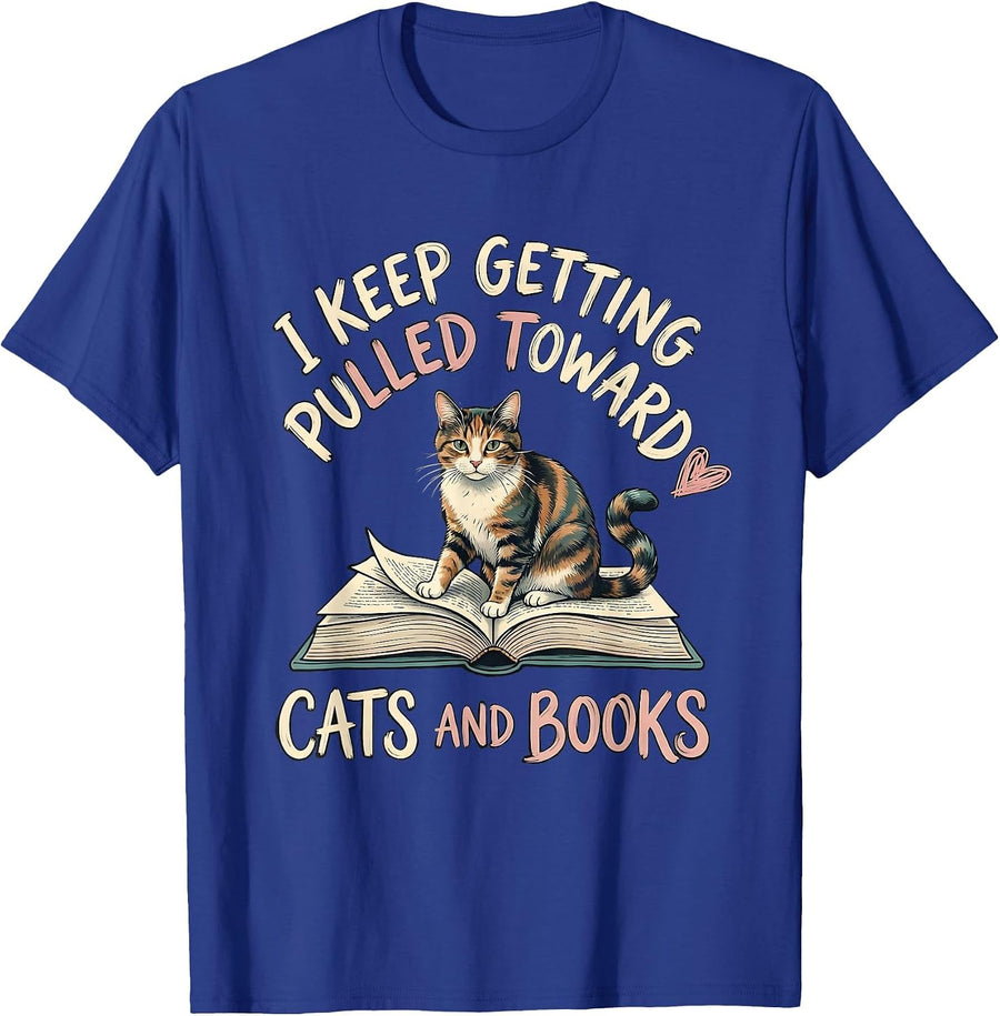 I Keep Getting Pulled Toward Cats And Books Cat Lover T-Shirt - Royal Blue