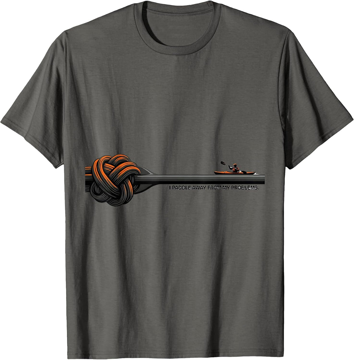 I Paddle Away From My Problems Funny Kayak Kayaking Gift T-Shirt - Asphalt Grey