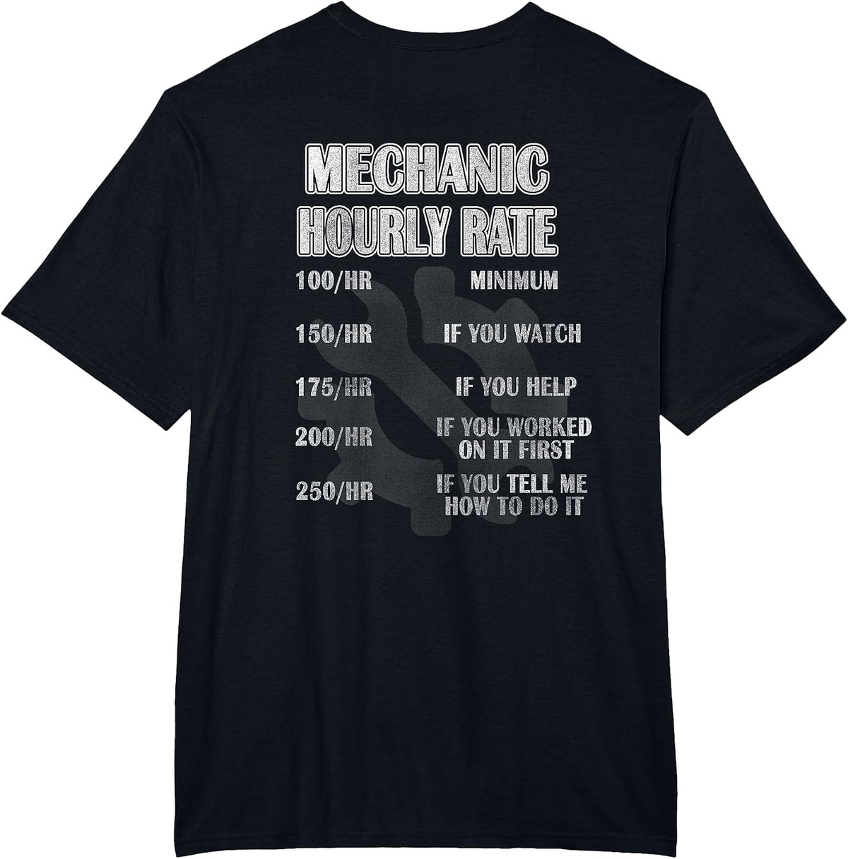 Mechanic Hourly Rate T-Shirt Graphic Tee for Auto Mechanics T-Shirt - Black