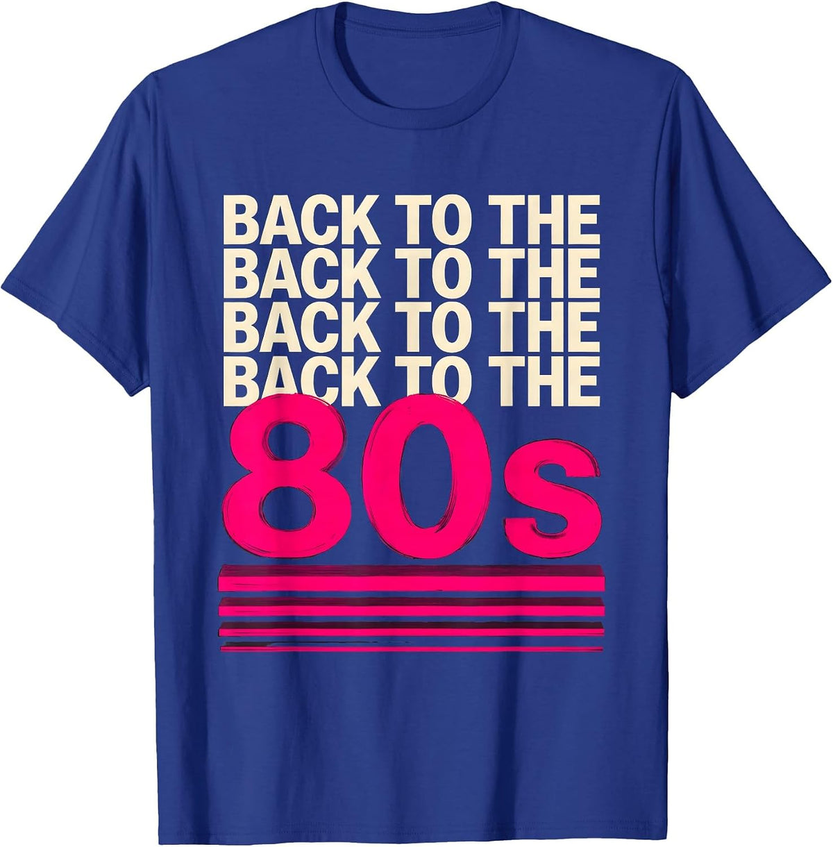 Back To The 80s Retro Costume Party Halloween Vintage Humor T-Shirt - Royal Blue