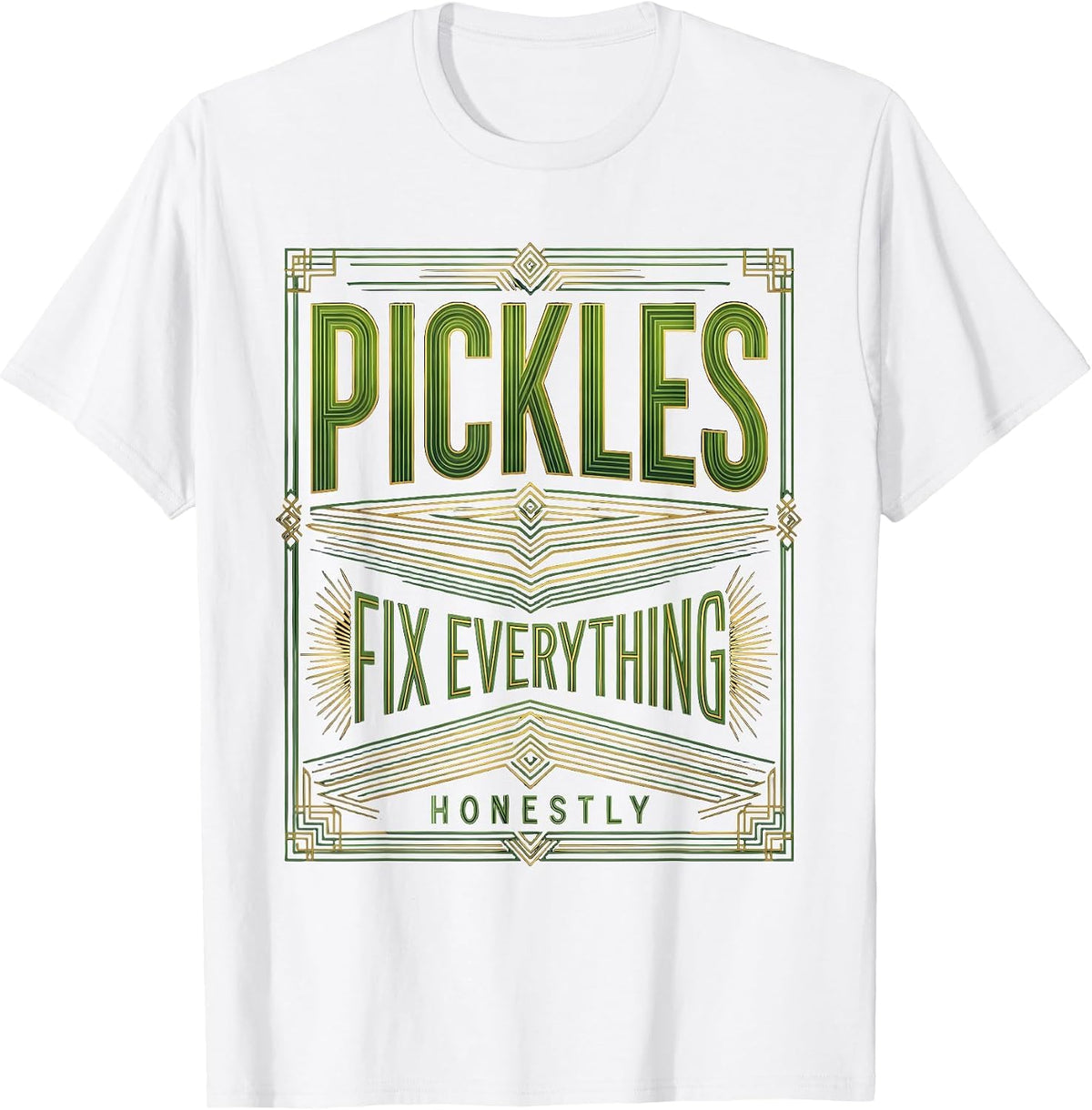 Men's Pickles Fix Everything Honestly Funny Pickle Design T-Shirt - White