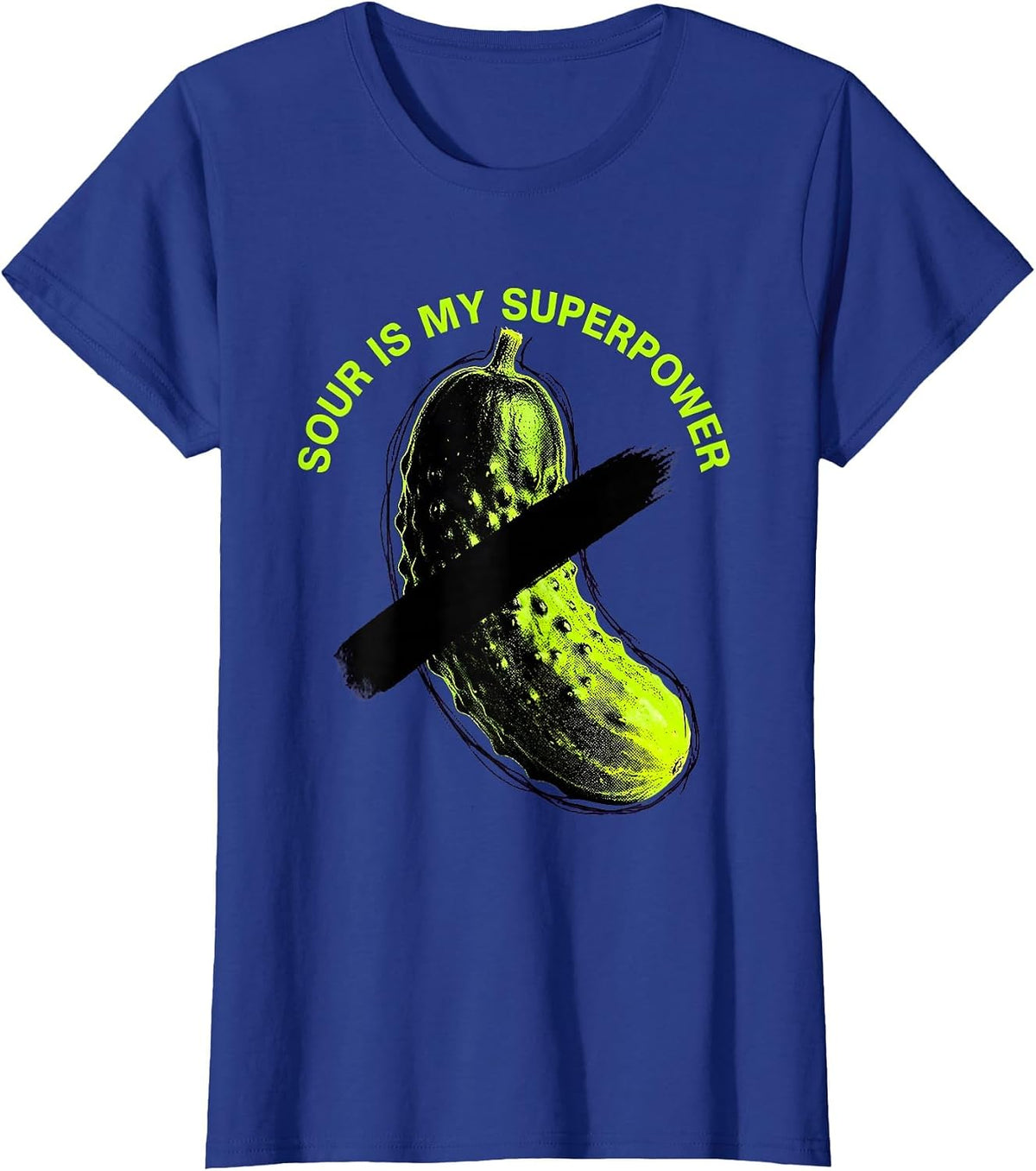 Women's Sour Is My Superpower Funny Pickle Design T-Shirt - Royal Blue