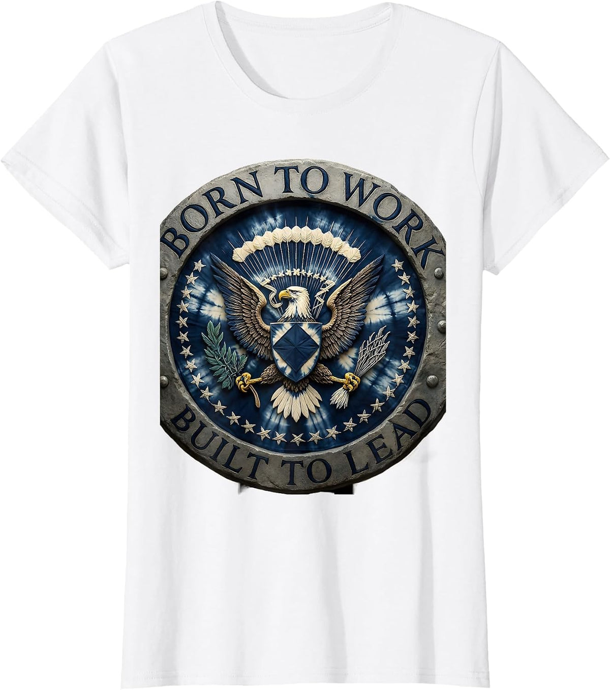 Born to Work Built to Lead President Pride Design T-Shirt - White