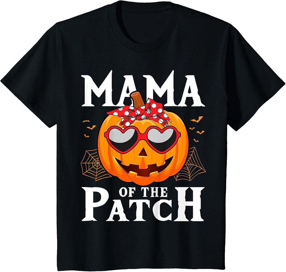 Womens Pumpkin Mama of The Patch Family Halloween Costume T-Shirt - Black
