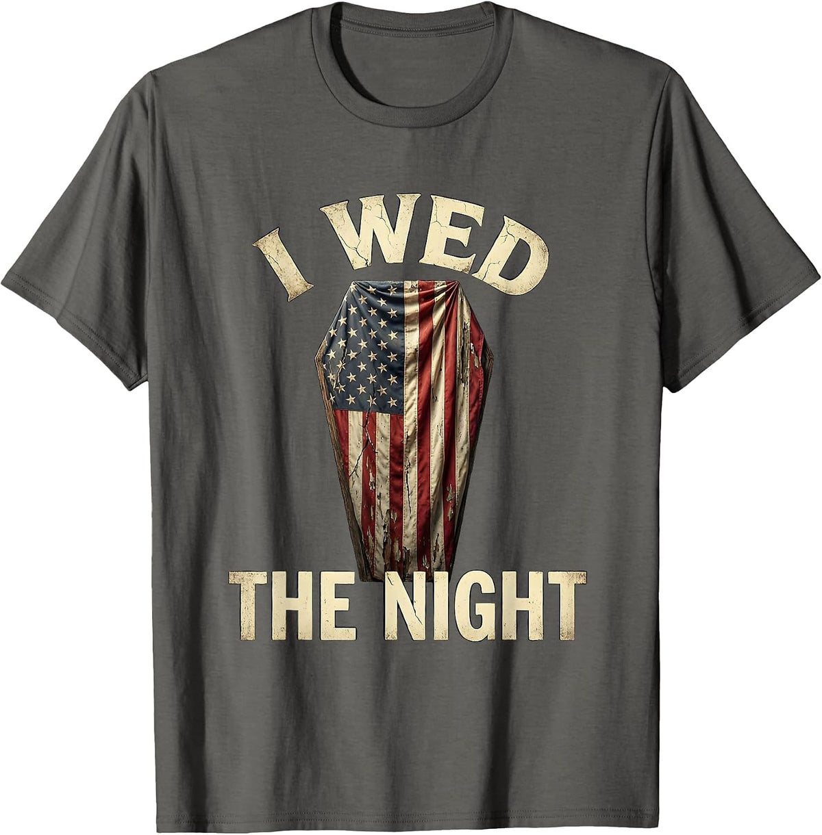 I Wed The Night Gothic Dark Romance Design T-Shirt - Asphalt Grey