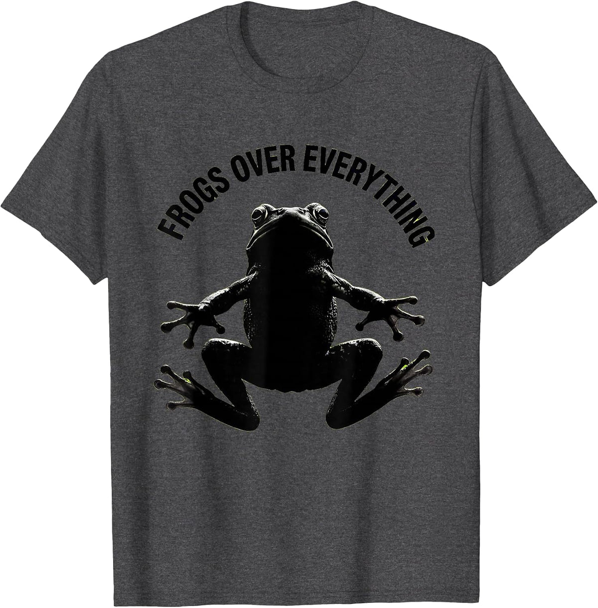 Frogs Over Everything Frog Lover Design T-Shirt - Dark Heather Grey