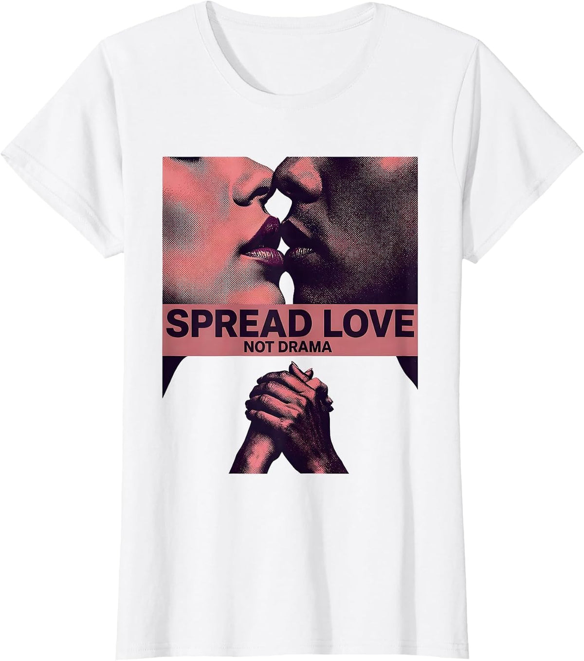 Spread Love Not Drama Positive Vibes Design T-Shirt - White
