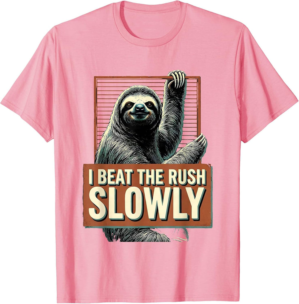 Men's I Beat The Rush Slowly Funny Sloth Lover Humor T-Shirt - Pink