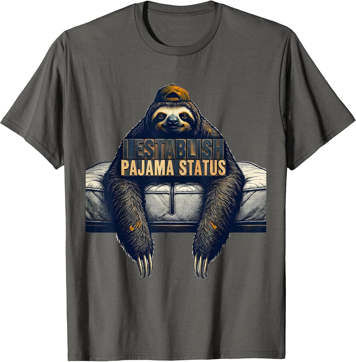 Men's I Establish Pajama Status Funny Sloth Lover Sleepover Gift T-Shirt - Asphalt Grey