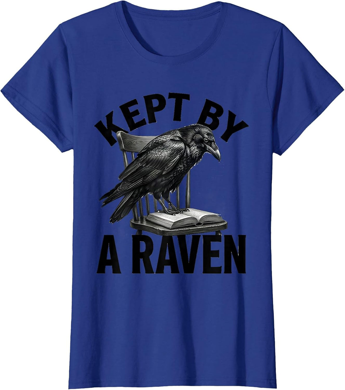 Women's Kept By A Raven Gothic Dark Humor Raven Lover T-Shirt - Royal Blue