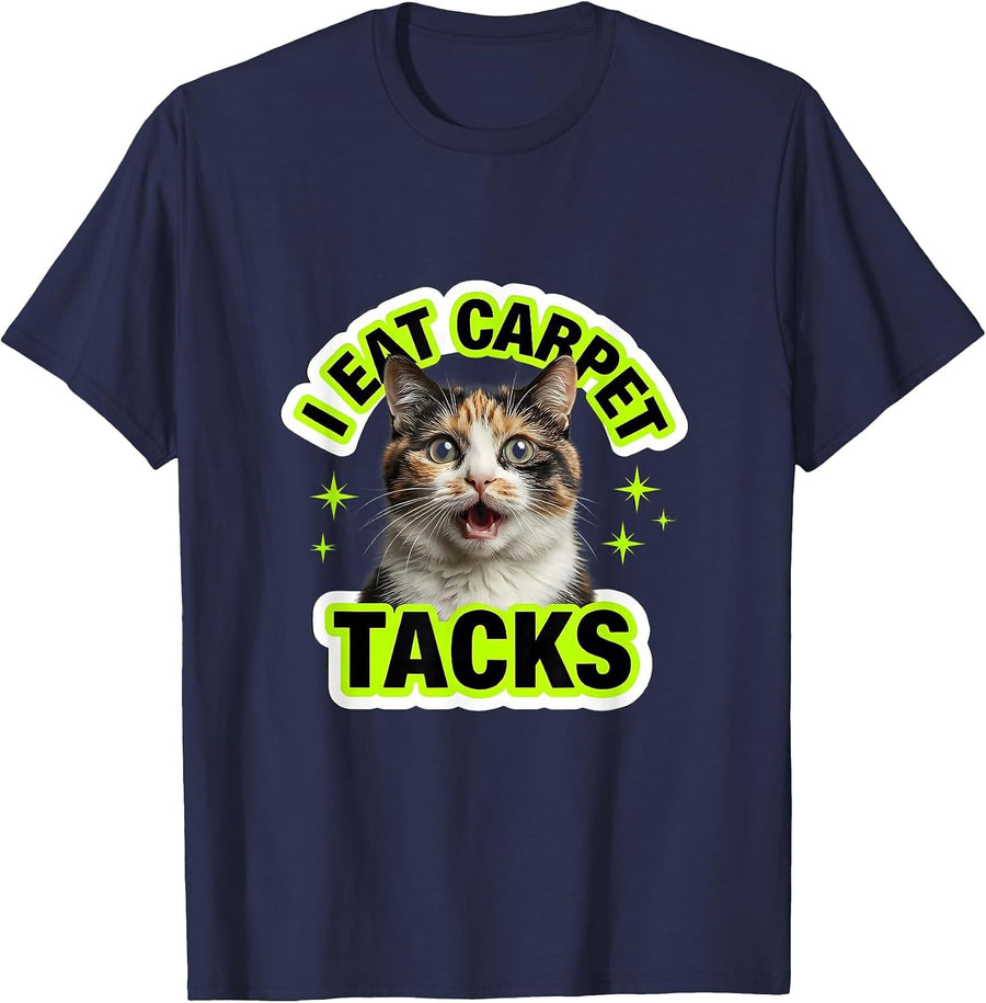 I Eat Carpet Tacks Funny Cat Meme Bootleg Graphic Humor T-Shirt - Navy Blue