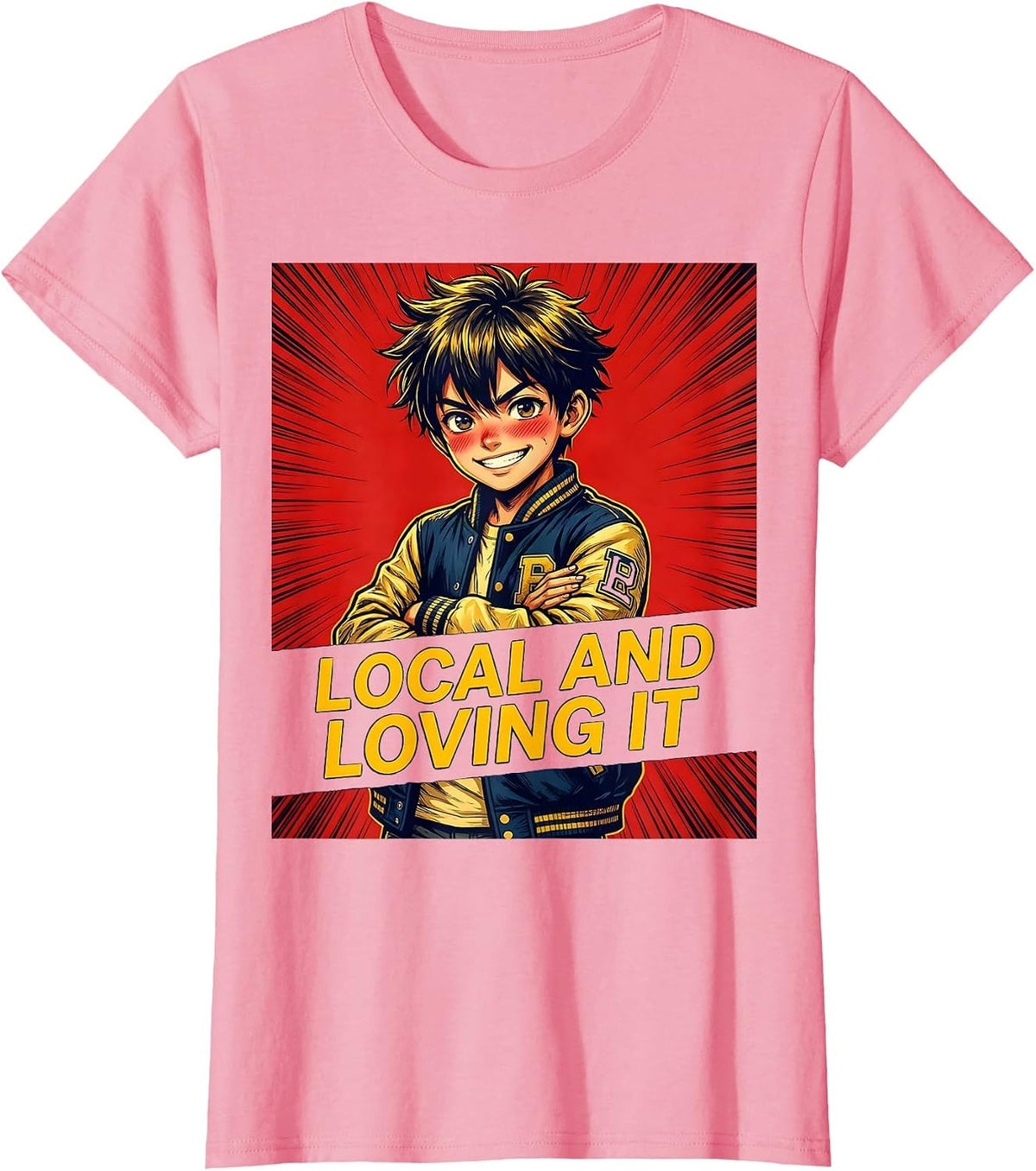 Women's Local Boy Local and Loving It Hometown Pride Design T-Shirt - Pink