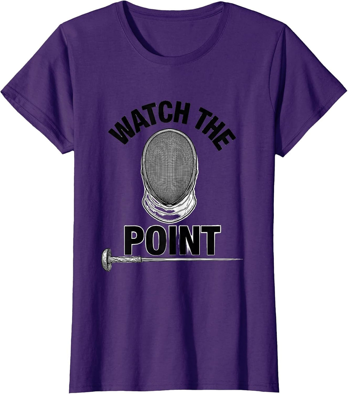Women's Watch The Point Funny Fencing Sport Fan Humor Gift T-Shirt - Purple