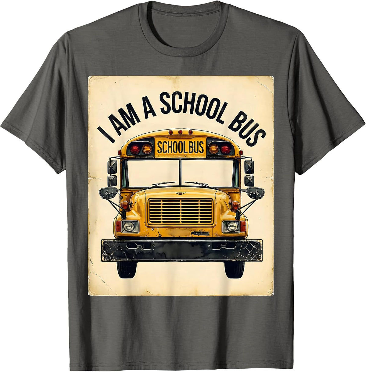 Men's I Am A School Bus Distressed Funny School Bus Driver T-Shirt - Asphalt Grey