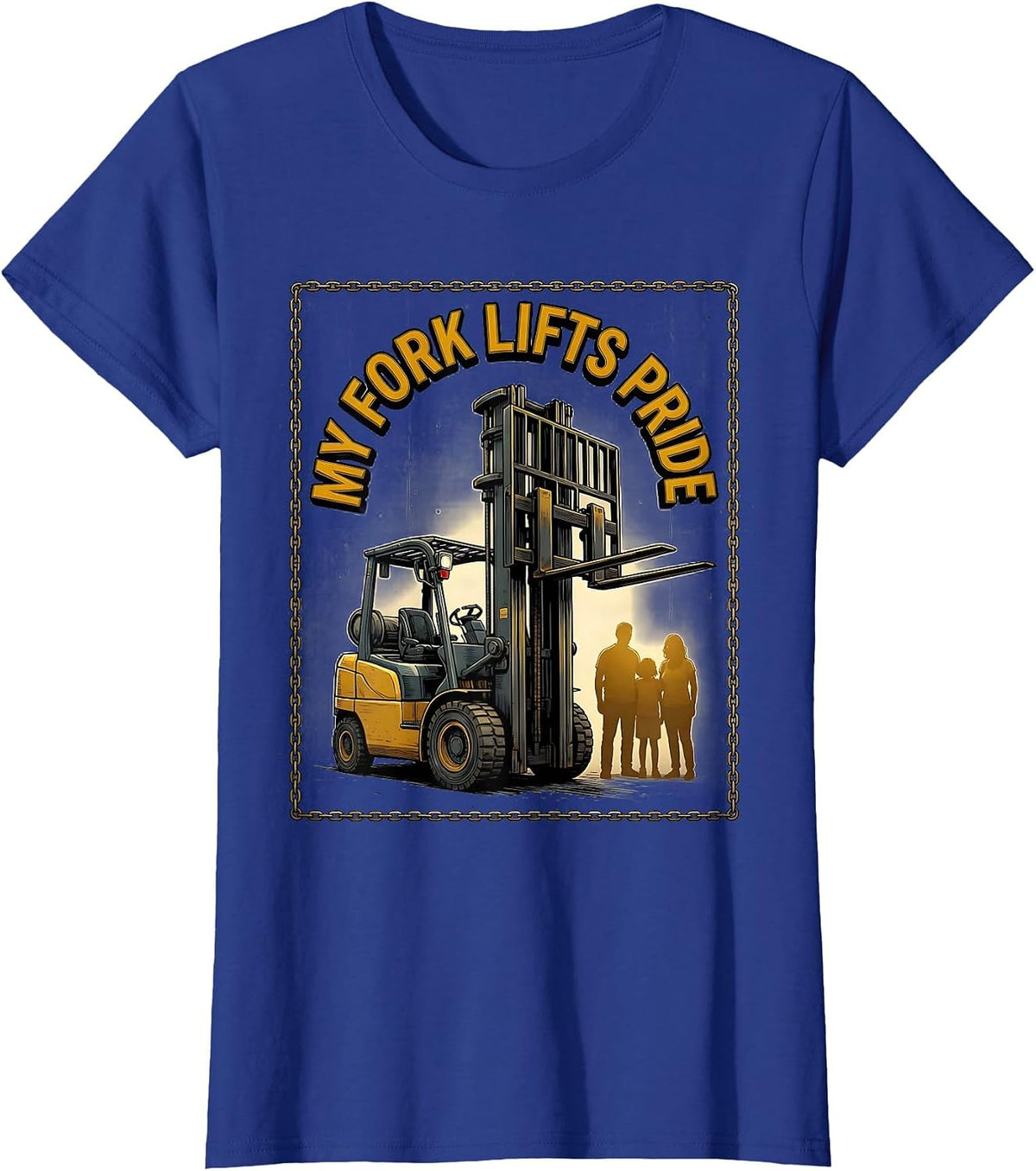 Women's My Fork Lifts Pride Funny Forklift Operator Construction T-Shirt - Royal Blue