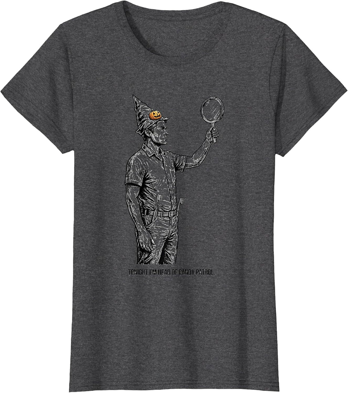 Women's Tonight I'm Head Of Candy Patrol Playful Dentist Halloween T-Shirt - Dark Heather Grey