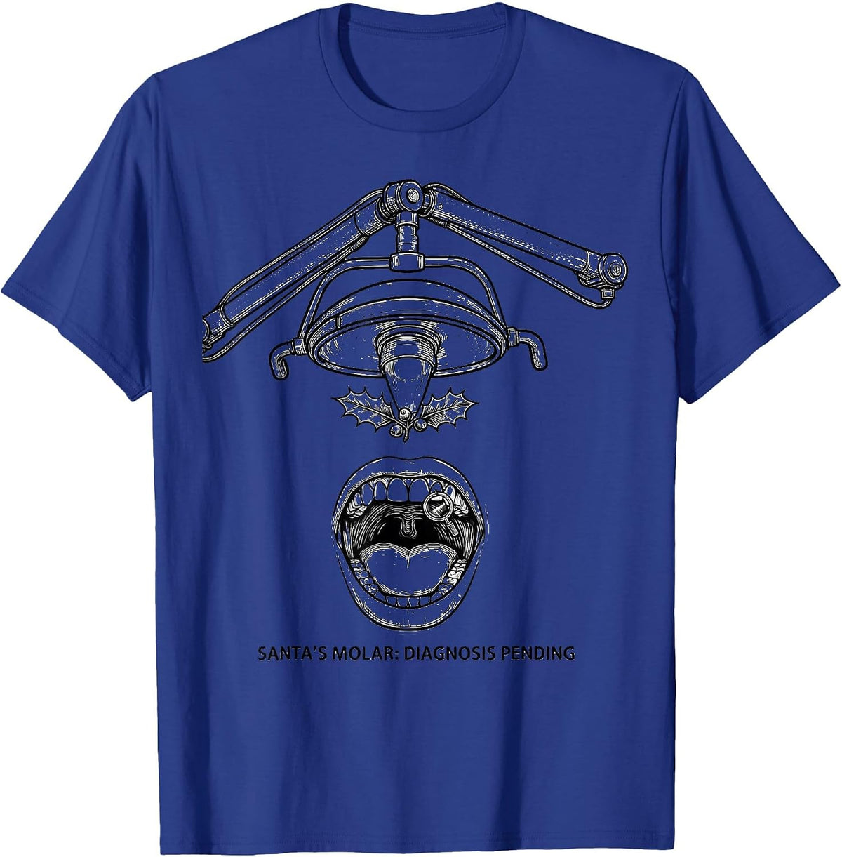 Santa's Molar Diagnosis Pending Funny Dentist Christmas T-Shirt - Royal Blue