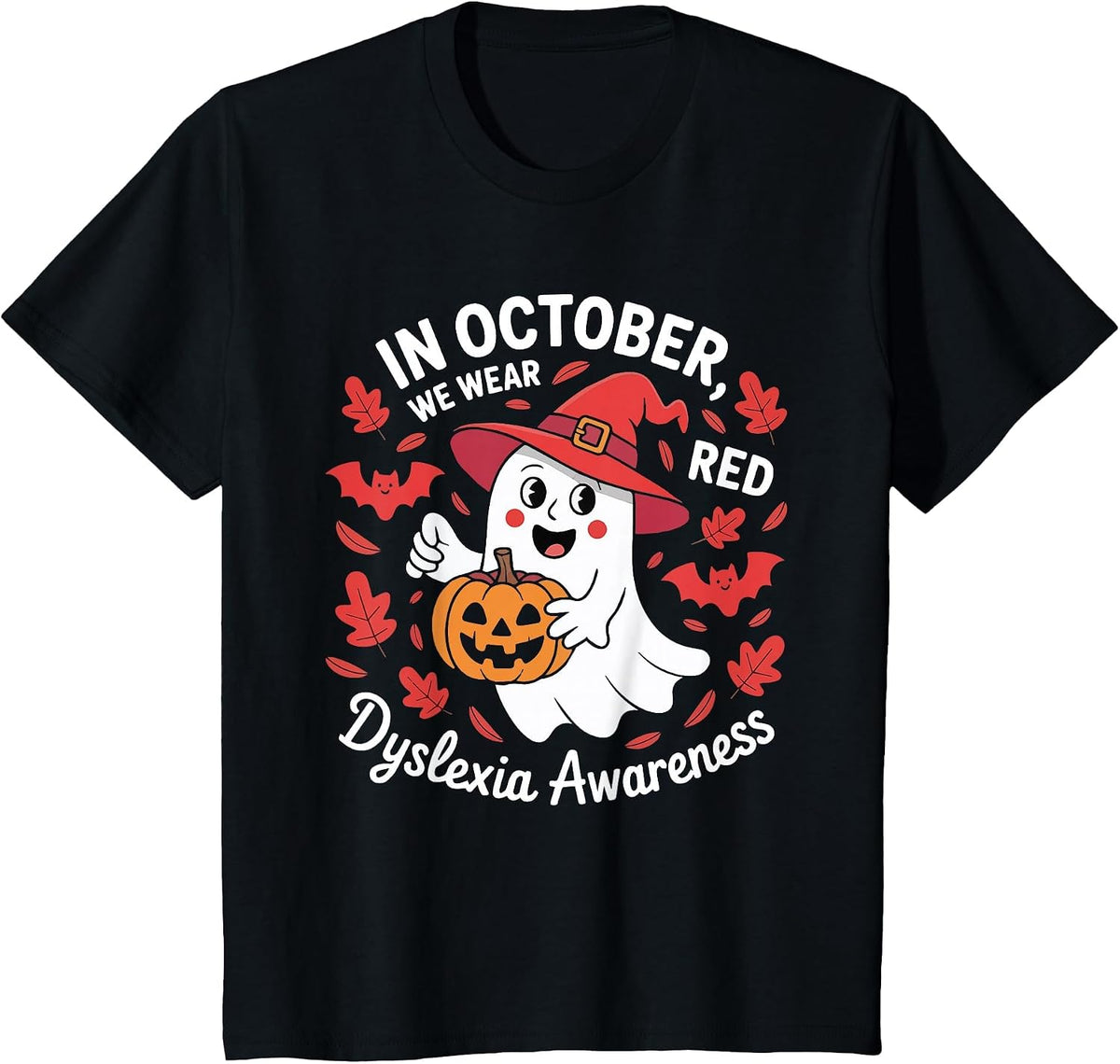 in October We Wear Red for Dyslexia Awareness Halloween T-Shirt - Black