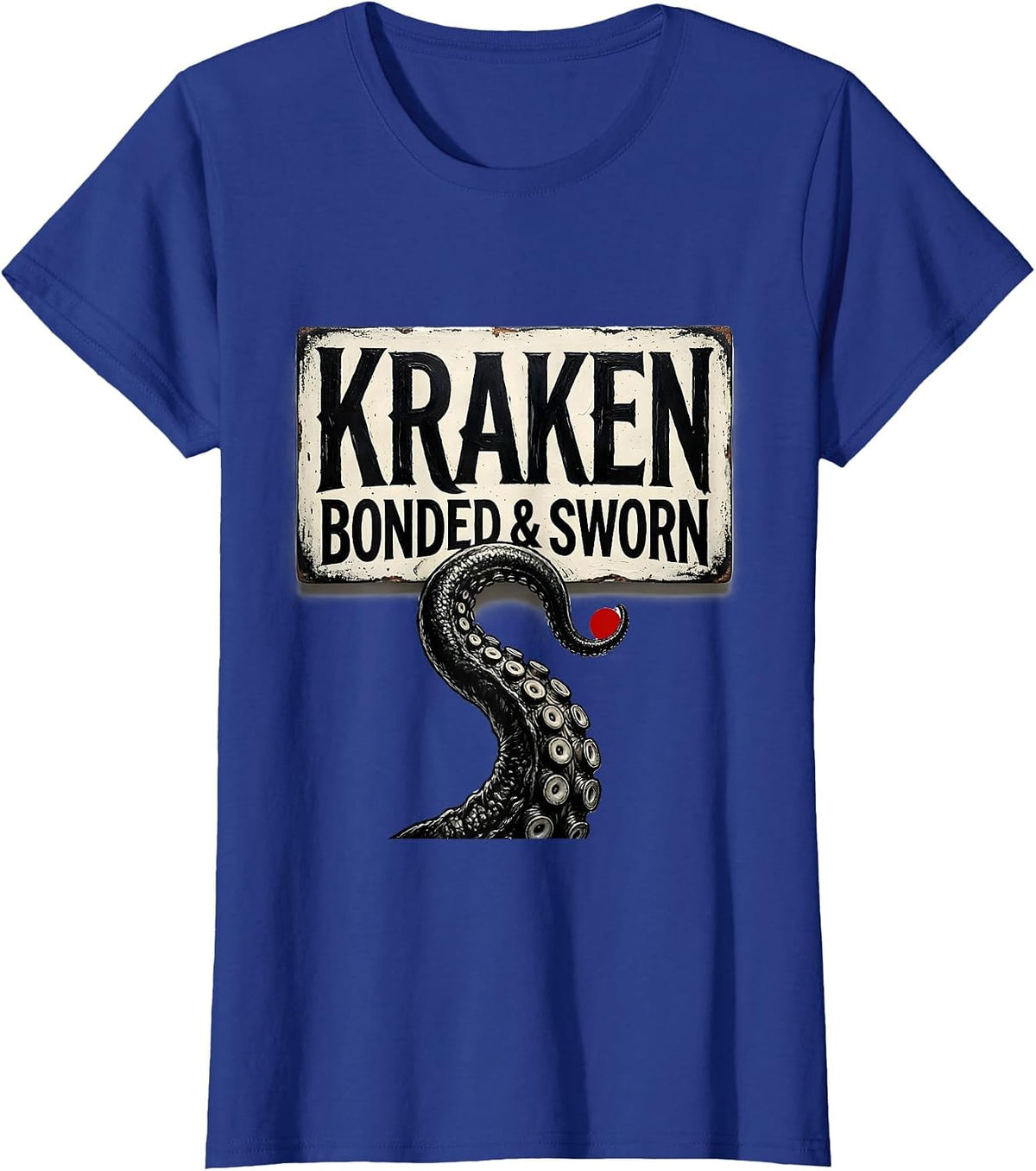 Women's Kraken Bonded Sworn Vintage Octopus Lover Sea Creature T-Shirt - Royal Blue