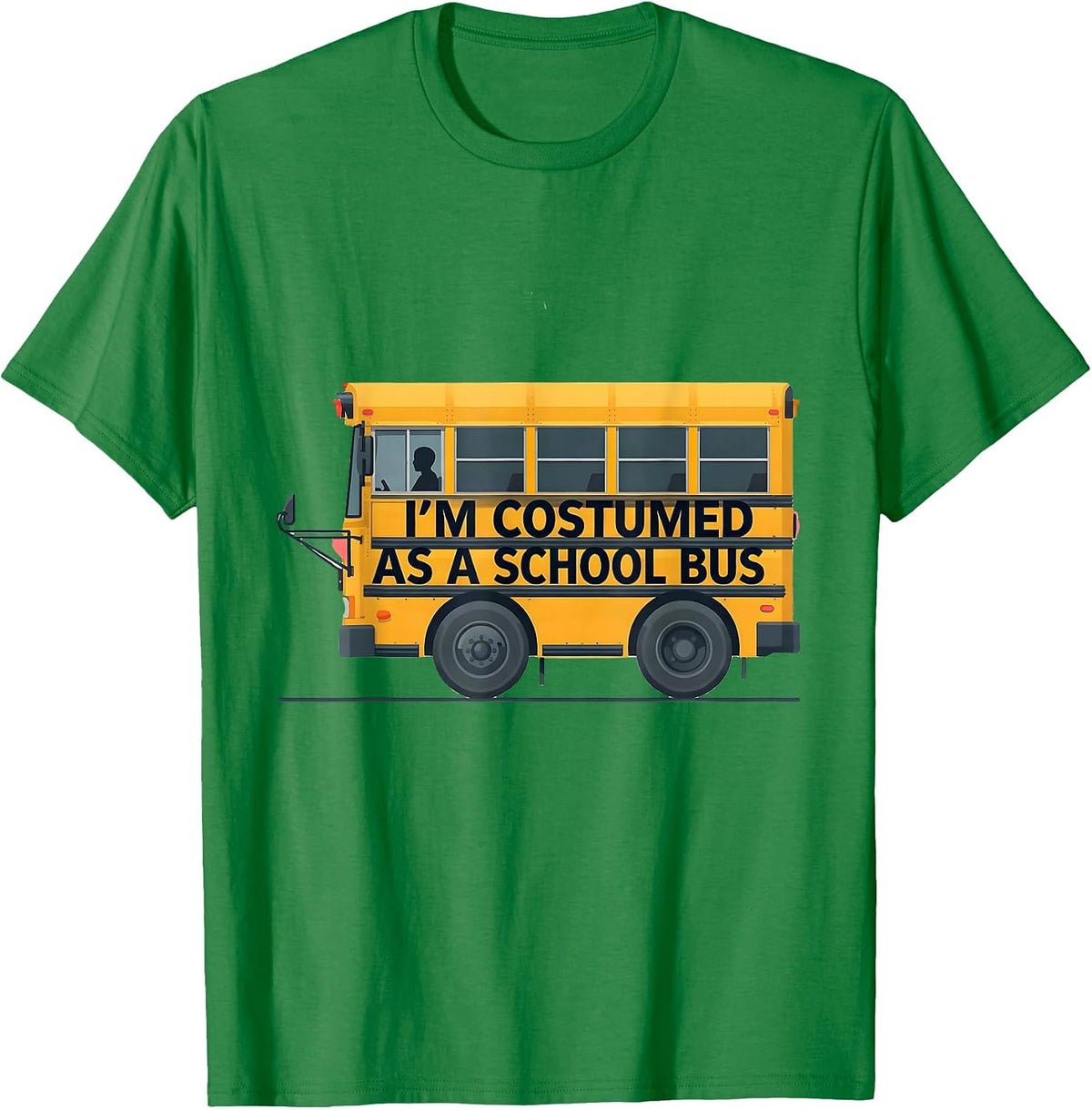 Men's I'm Costumed As A School Bus Funny Halloween Costume T-Shirt - Kelly Green