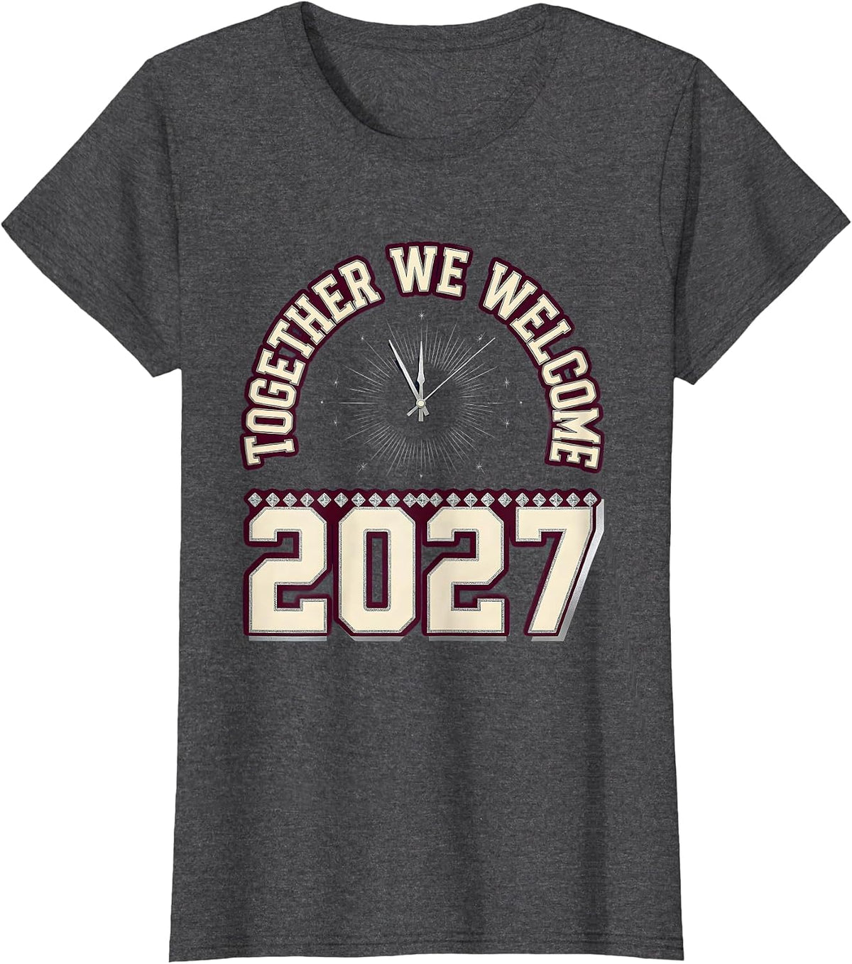 Women's Together, We Welcome 2027! Sparkling Collegiate New Year T-Shirt - Dark Heather Grey