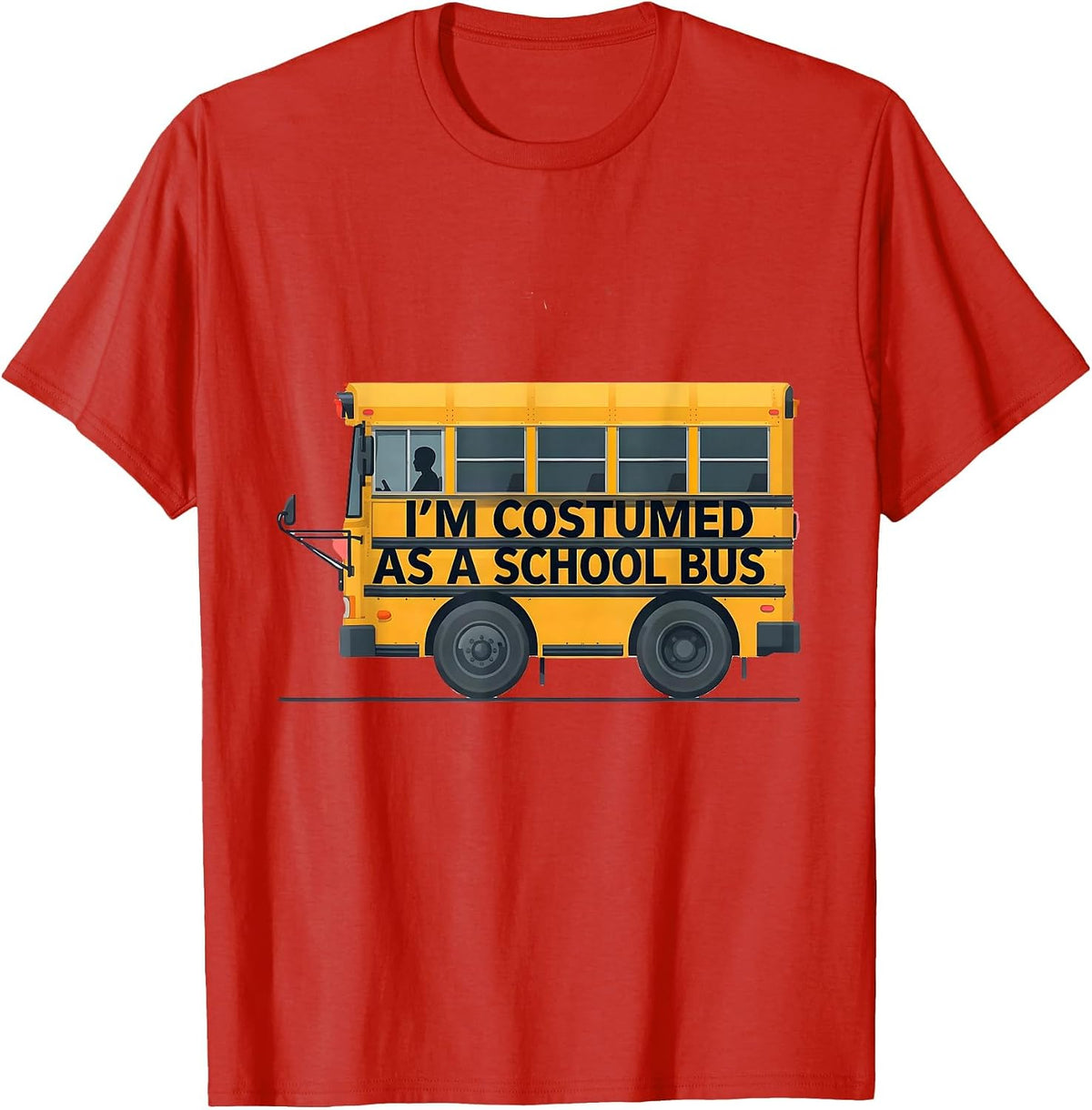 Men's I'm Costumed As A School Bus Funny Halloween Costume T-Shirt - Red