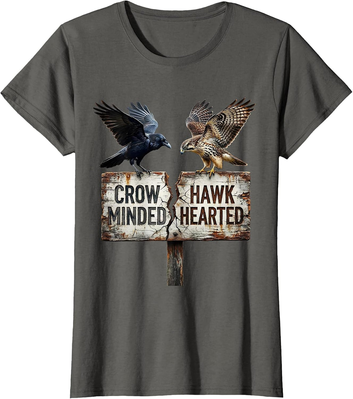 Women's Crow Minded Hawk Hearted Bird Spirit Design T-Shirt - Asphalt Grey