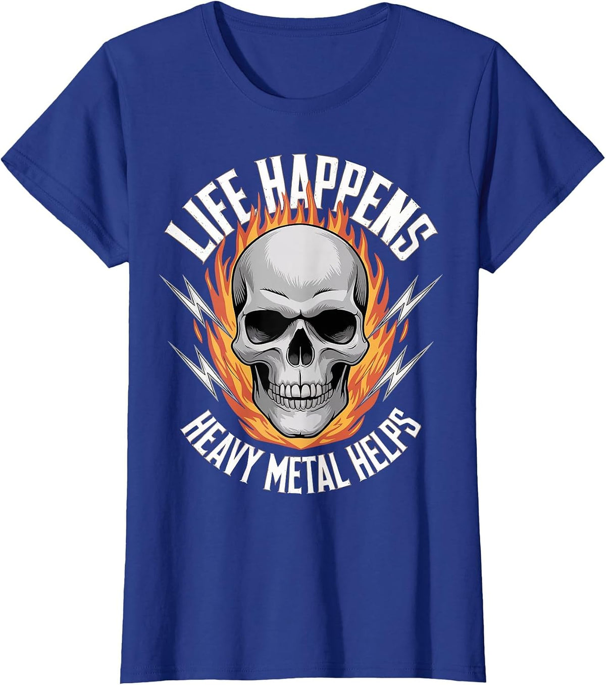 Life Happens Heavy Metal Helps T-Shirt - Royal Blue