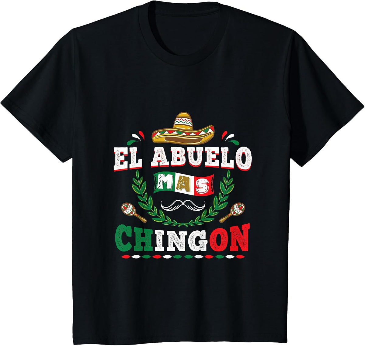 El Abuelo Mas Chingon Grandfather Fathers Day T-Shirt - Black
