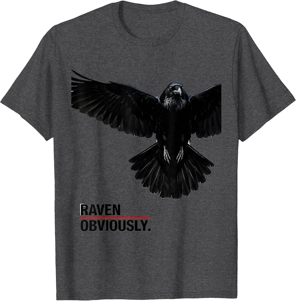 Men's Raven Obviously Dark Humor Crow Lover Bird Nerd Gift T-Shirt - Dark Heather Grey