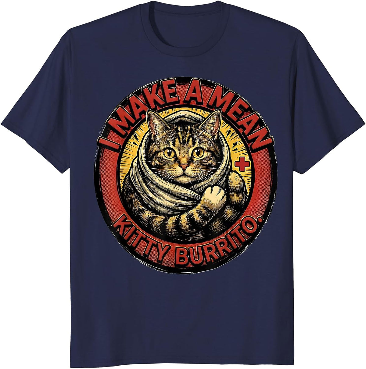 Men's I Make A Mean Kitty Burrito Funny Veterinarian Vet Tech Gift T-Shirt - Navy Blue