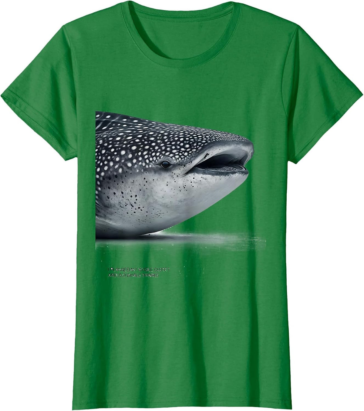 I Planned My Whole Closet Around Whale Sharks Whale Shark T-Shirt - Kelly Green
