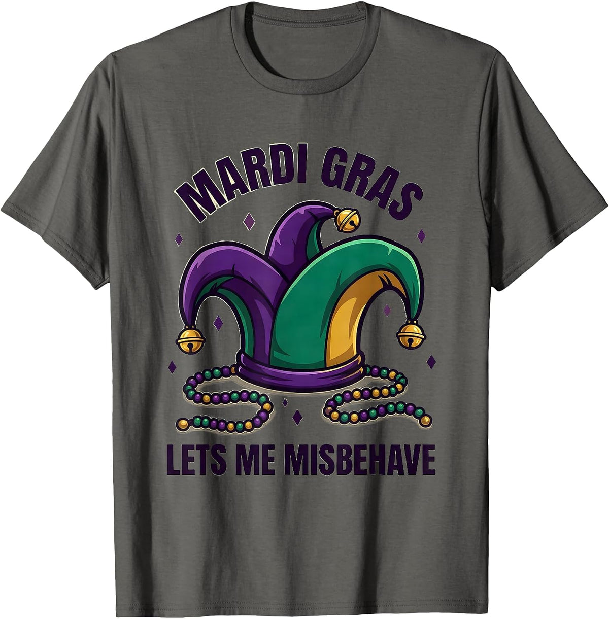 Mardi Gras Lets Me Misbehave Funny Jester Hat Carnival Party T-Shirt - Asphalt Grey
