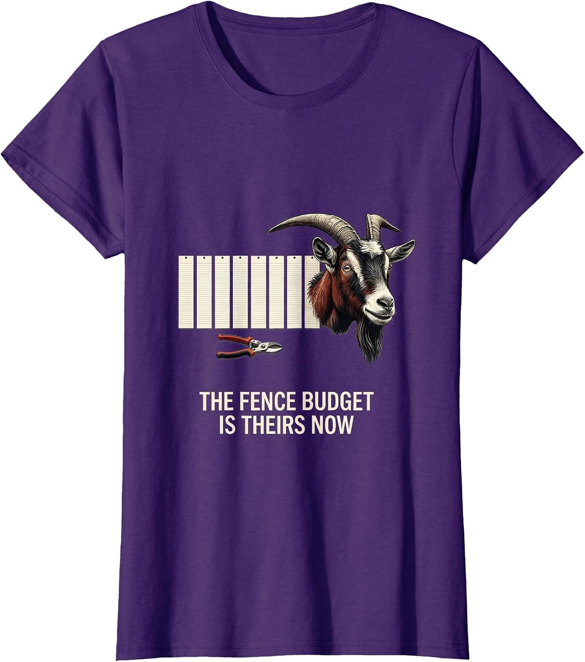Women's The Fence Budget Is Theirs Now Funny Goat Lover Farm Humor T-Shirt - Purple