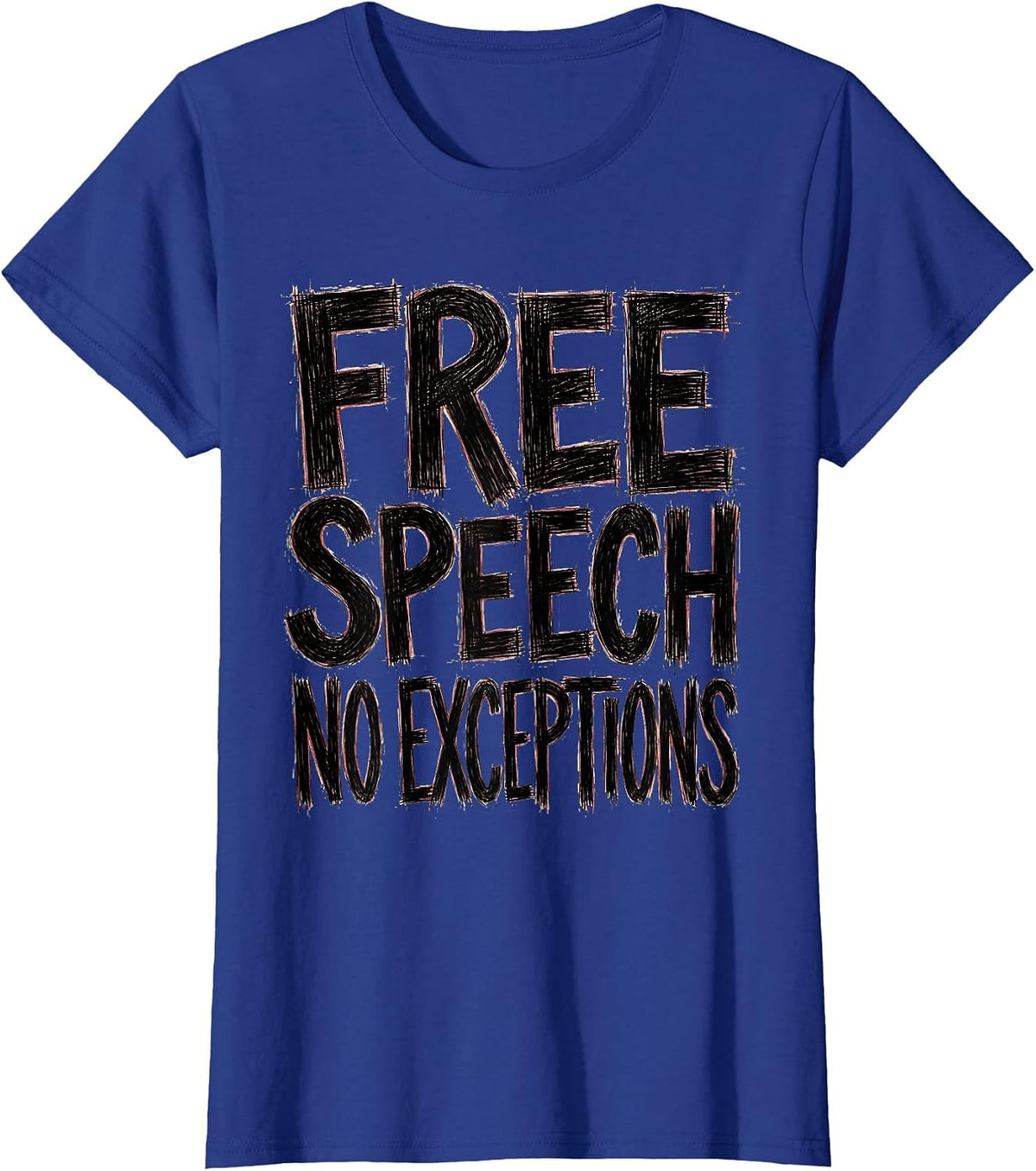 Women's Free Speech No Exceptions First Amendment Design T-Shirt - Royal Blue