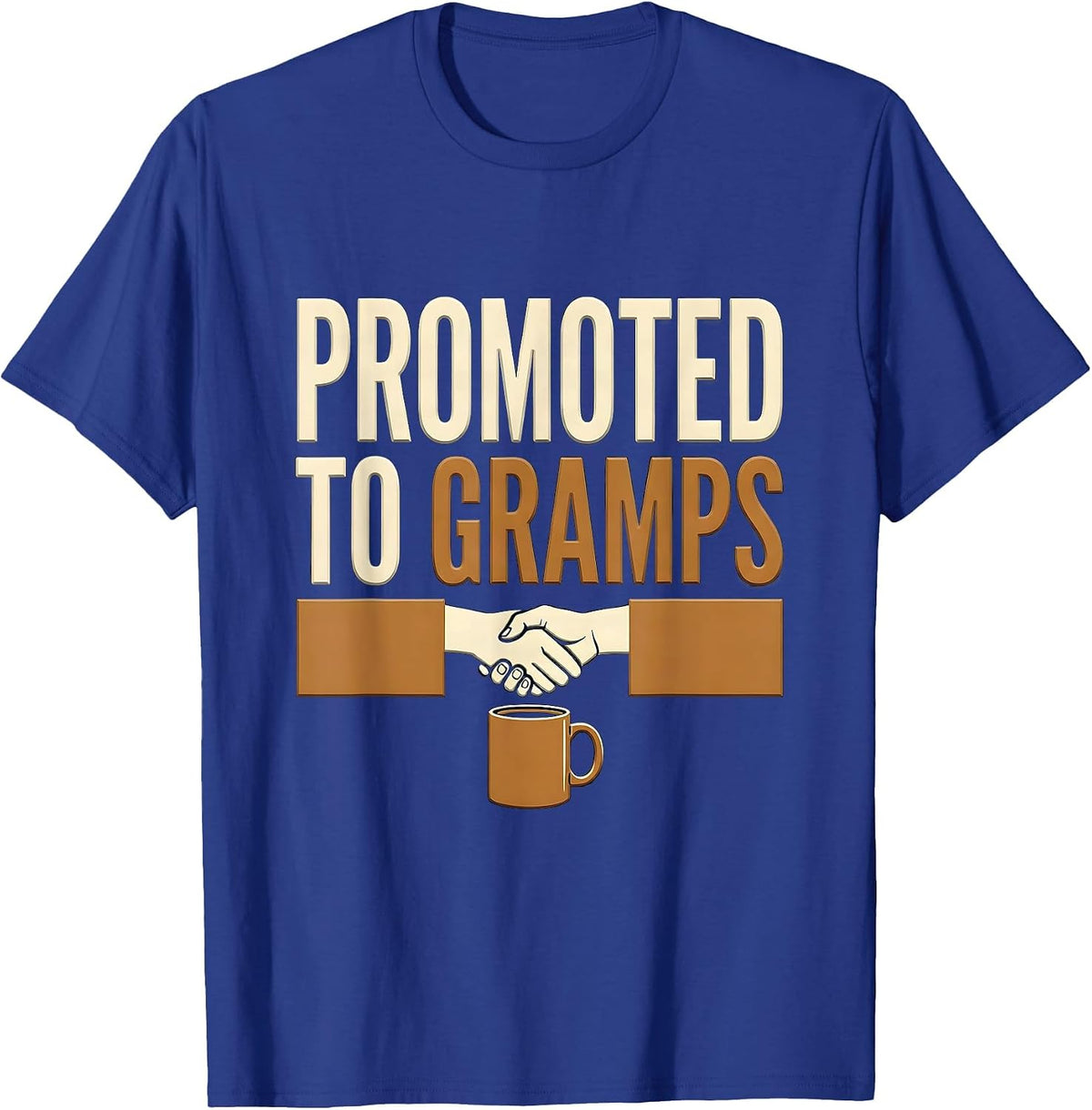 Promoted To Gramps Funny Grandpa Gift for Dad Papa Family T-Shirt - Royal Blue