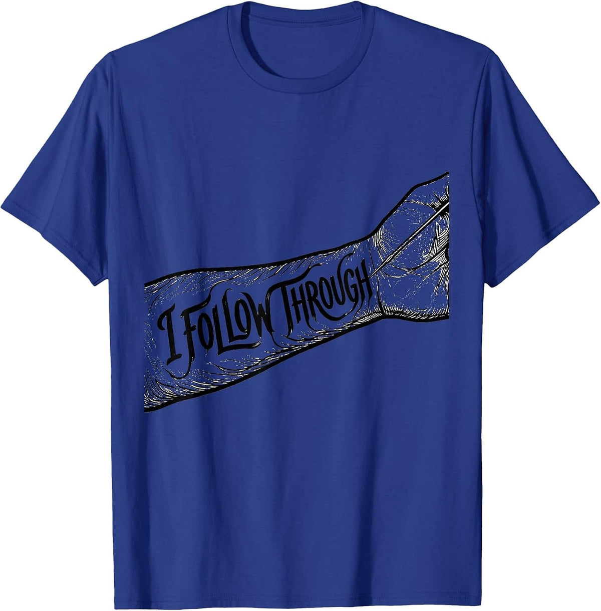 Men's I Follow Through Funny Tattoo Culture Flash-Art Humor T-Shirt - Royal Blue