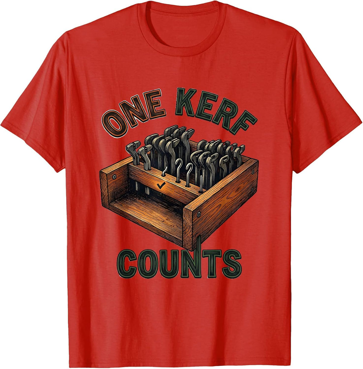 Men's One Kerf Counts Funny Woodworker Carpenter Lumberjack Humor T-Shirt - Red